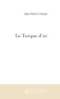Le Torque D'Or - Preview