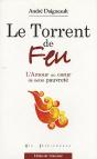 Le Torrent De Feu L Amour Au Coeur De Notre Pauvrete - Preview