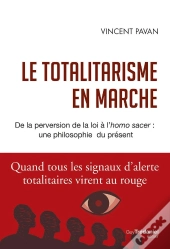 Le Totalitarisme En Marche