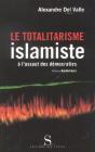 Le Totalitarisme Islamiste À L'Assaut Des Démocraties - Preview