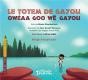 Le Totem De Gayou - Preview