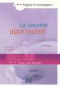Le Toucher Apprivoisé (3e Édition) - Preview