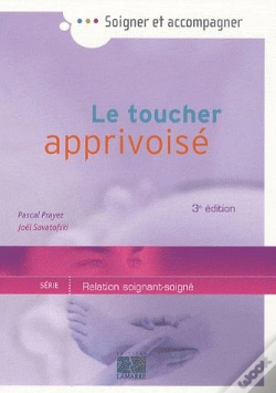 Capa do artigo Le Toucher Apprivoisé (3e Édition)