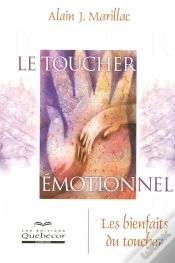 Capa do artigo Le Toucher Émotionnel ; Les Bienfaits Du Toucher