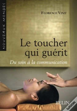 Capa do artigo Le Toucher Qui Guérit ; Du Soin À La Communication