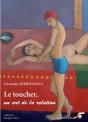 Le Toucher Un Art De La Relation - Preview