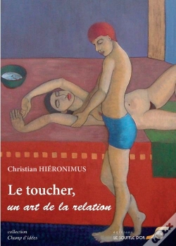 Capa do artigo Le Toucher Un Art De La Relation
