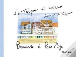 Capa do artigo Le Touquet À Croquer ; Promenade À Paris-Plage