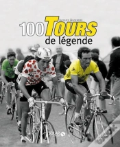Capa do artigo Le Tour : 100 Ans De Legende
