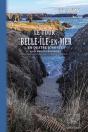 Le Tour De Belle-Ile-En-Mer ... En Quatre Journées & En Photographies - Preview