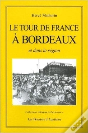 Capa do artigo Le Tour De France À Bordeaux