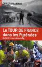 Le Tour De France Dans Les Pyrenees - Preview