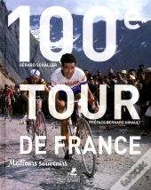 Le Tour De France  La Centieme Edition