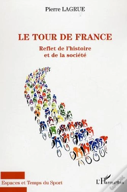 Capa do artigo Le Tour De France ; Reflet De L'Histoire Et De La Societe