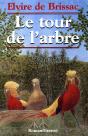Le Tour De L'Arbre - Preview