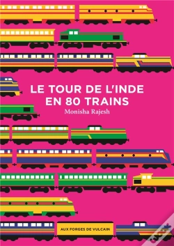 Capa do artigo Le Tour De L'Inde En 80 Trains