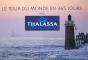 Le Tour Du Monde De Thalassa En 365 Jours - Preview