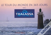 Le Tour Du Monde De Thalassa En 365 Jours