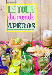 Le Tour Du Monde Des Apéros