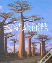 Capa do artigo Le Tour Du Monde En 80 Arbres