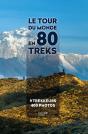 Le Tour Du Monde En 80 Treks - Preview