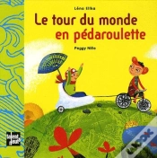 Capa do artigo Le Tour Du Monde En Pédaroulette