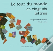 Le Tour Du Monde En Vingt-Six Lettres