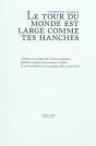 Le Tour Du Monde Est Large Comme Tes Hanches - Preview