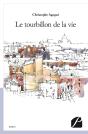 Le Tourbillon De La Vie - Preview