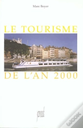 Le Tourisme De L'An 2000