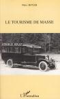 Le Tourisme De Masse - Preview