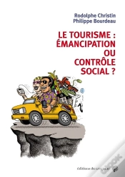 Capa do artigo Le Tourisme : Émancipation Ou Contrôle Social ?