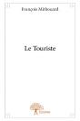 Le Touriste - Preview