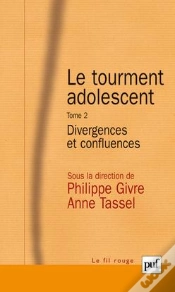Capa do artigo Le Tourment Adolescent Tome 2 ; Divergences Et Confluences