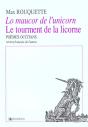Le Tourment De La Licorne ; Lo Maucor De L'Unicorn ; Version En Francais - Preview