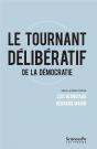 Le Tournant Délibératif ; Critiques Et Perspectives - Preview
