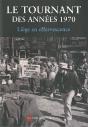 Le Tournant Des Années 1970 ; Liège En Effervescence - Preview