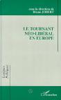 Le Tournant Néo-Libéral En Europe - Preview