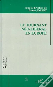 Capa do artigo Le Tournant Néo-Libéral En Europe