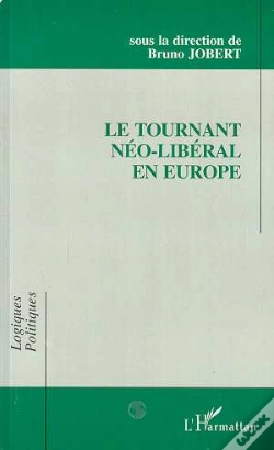 Capa do artigo Le Tournant Néo-Libéral En Europe