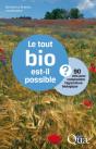 Le Tout Bio Est-Il Possible ? - Preview