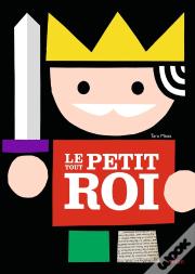 Le Tout Petit Roi