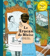 Capa do artigo Le Tracas De Blaise