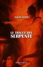 Le Tracce Del Serpente - Preview