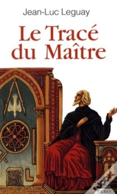 Le Tracé Du Maître