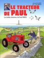 Le Tracteur De Paul ; Les Belles Histoires De Paul Bedel - Preview