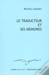 Le Traducteur Et Ses Memoires