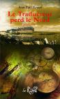 Le Traducteur Perd Le Nord - Preview