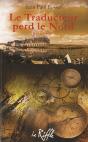 Le Traducteur Perd Le Nord - Preview