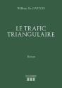 Le Trafic Triangulaire - Preview